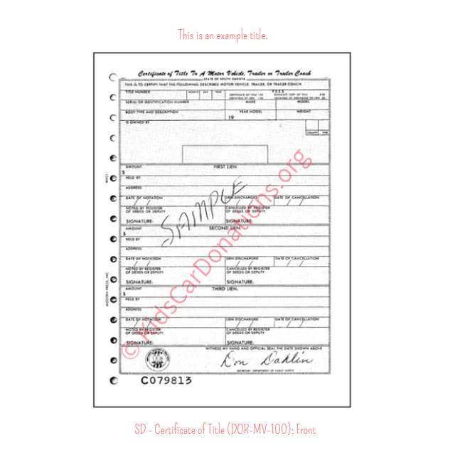 This is an Example of South Dakota Certificate of Title (DOR-MV-100) Front View | Kids Car Donations